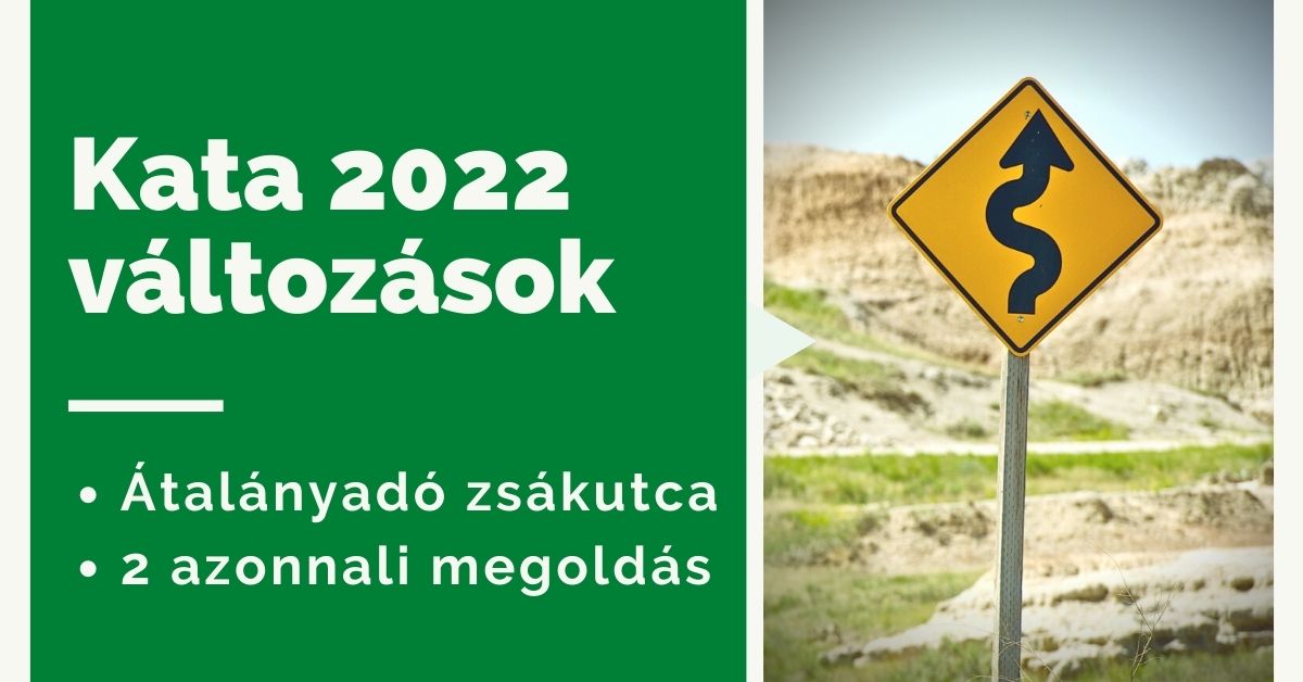 Kata változás 2022 megoldások legálisan